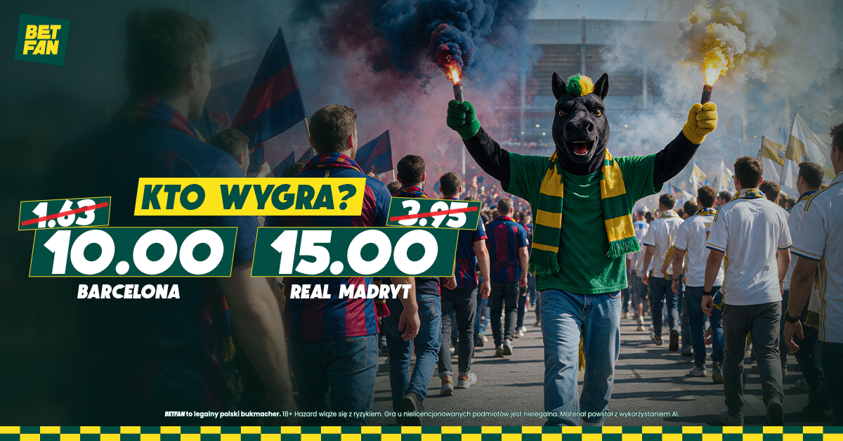 Betfan: Boost na El Clasico – kurs 10.00 na Barcelonę lub 15.00 na Real